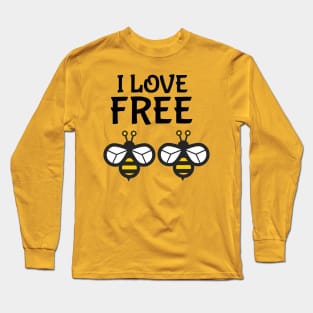 I Love "Free Bees" (Dark) Long Sleeve T-Shirt